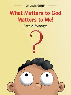 cover image of What Matters to God Matters to Me!